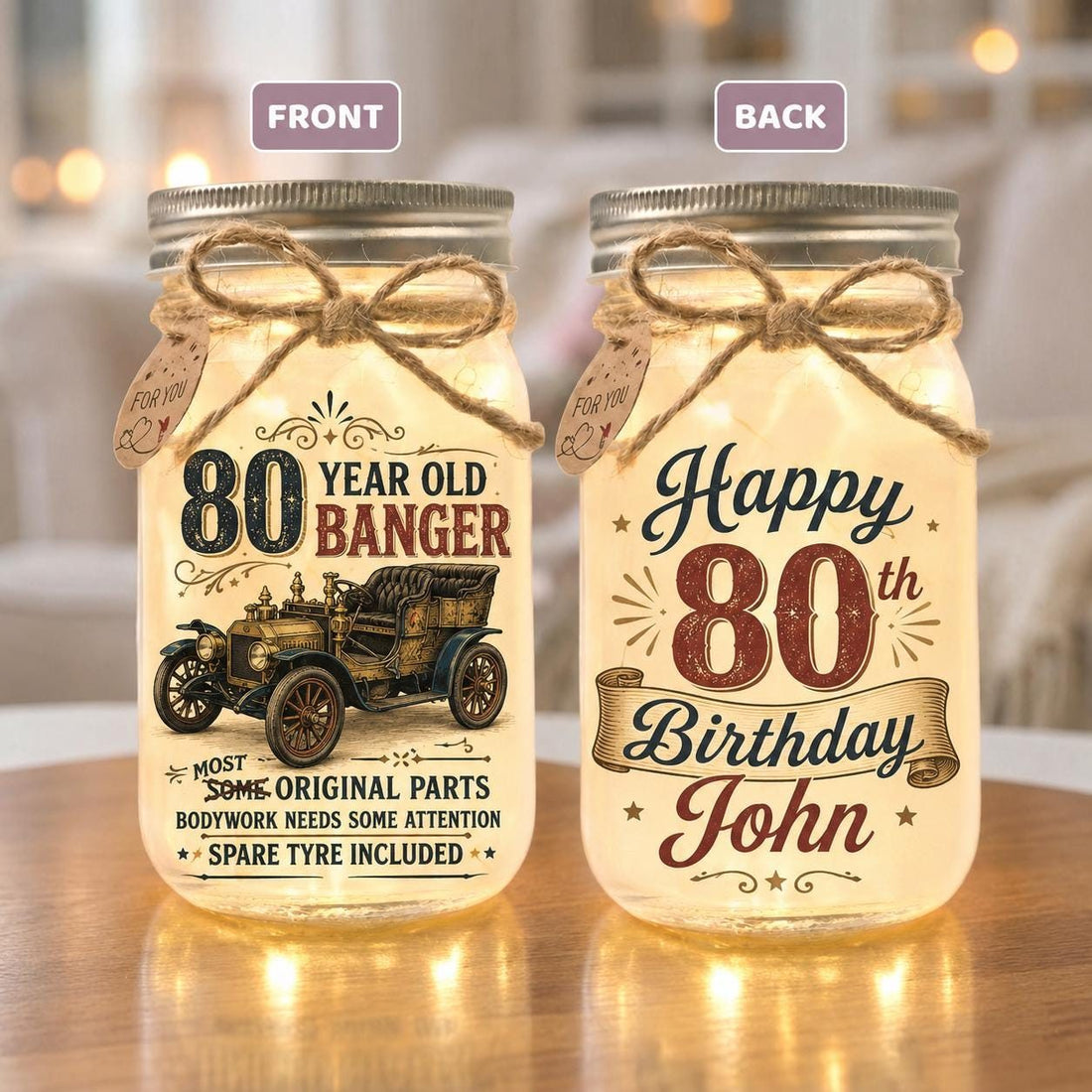 80 Year Old Banger Vintage Car Jar Light, Personalized, front and back designs